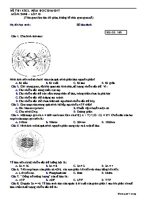 Đề thi khảo sát chất lượng Sinh học 10 (Có đáp án) - Mã đề 149 - Năm học 2016-2017